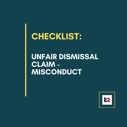 Unfair dismissal claim checklist for misconduct